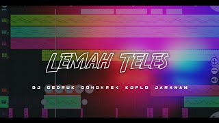 Download lagu DJ LEMAH TELES • DONGKREK GEDRUK JARANAN mp3