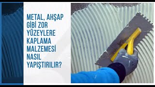 Metal, Ahşap Gibi Zor Yüzeylere Kaplama Malzemesi Nasıl Yapıştırılır