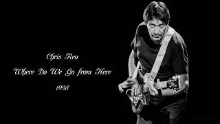 Chris Rea - Where Do We Go from Here (1998)
