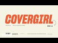 BIA - Cover Girl (Lyric Video)
