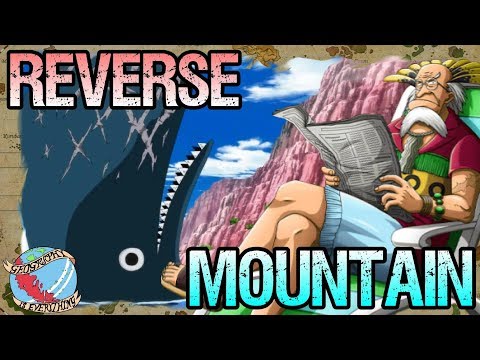 REVERSE MOUNTAIN: Geography Is Everything - One Piece Discussion | Tekking101