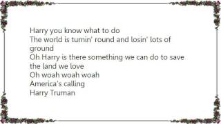 Chicago - Harry Truman Lyrics