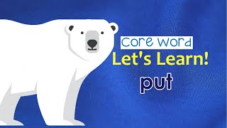 Let's Learn! Core Word "Put" gameplay video by lcalabresi, 2:21 duration