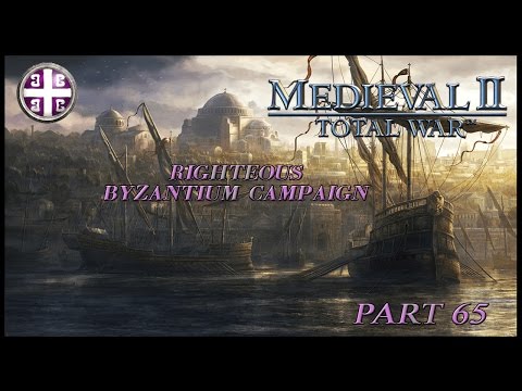 Playing M2TW - Byzantium Campaign part 65 - "Aimming Poorly"