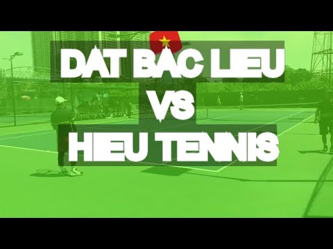 Dat Bac Lieu 🆚 Hieu Tennis 750 * 89 Vntennis - Vov