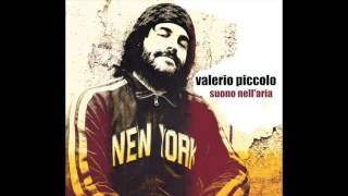 VALERIO PICCOLO - L'Essenza
