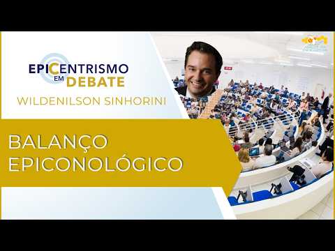 Epicentrismo em Debate 311 - Balanço Epiconológico (Autoproexologia)