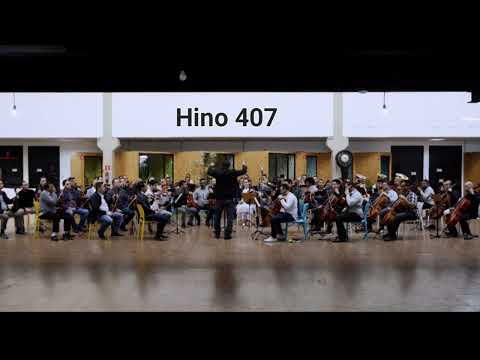 Hino 407 - És bendito eternamente - Orquestrado - Gravação - 21/05/2022.