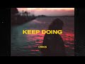 Bryson Tiller Keep Doing What You Re Doing Lyrics