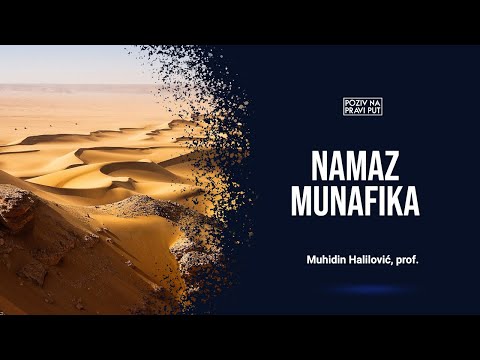 NAMAZ MUNAFIKA - Muhidin Halilović, prof. ᴴᴰ┇Poziv na pravi put