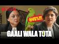 The Curious Case Of The Talking Tota Maamla Legal Hai Netflix India