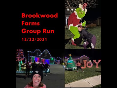 Brookwood Farms Group Run - 12/22/2021