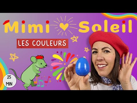 Les couleurs avec Mimi Soleil + les formes et comptines | Vidéos éducatives en français pour enfants