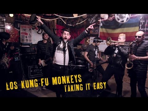 Los Kung-Fu Monkeys - Taking It Easy (official video)