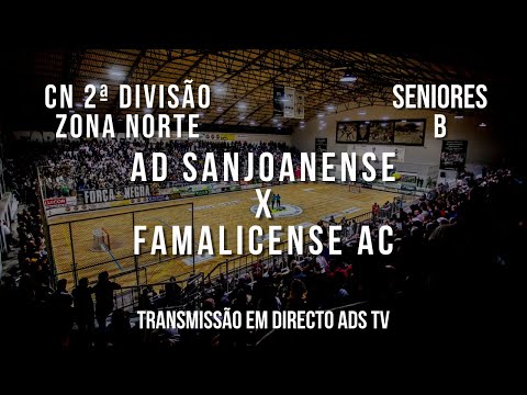 🔴 Directo 🏑 AD Sanjoanense x Famalicense AC 🏆 CN 2ª Divisão - Zona Norte - 22ª Jornada