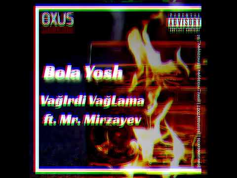 Mr.Mirzayev &Vogirdi_VogLama_Bola_yosh