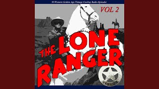Blame the Lone Ranger