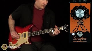 Video thumbnail for Earthquaker Devices Erupter by ProGuitarShopDemos