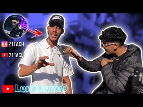 21 TACH - freestyle lembawe9......🔥🔥(music officiel) راب الشوارع الولفة