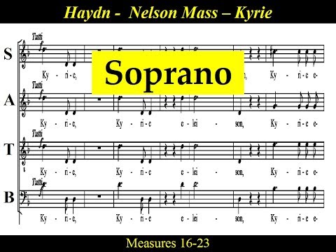 Haydn - Mass in D minor - Nelson Mass - Hob.XXII:11 -  1.Kyrie - Soprano