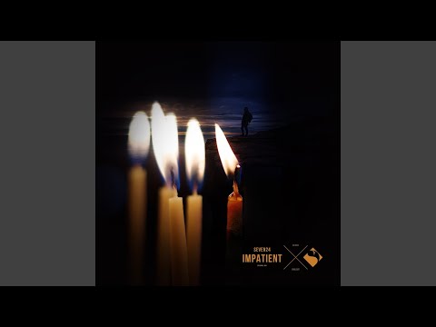 Impatient - Standard 7 A