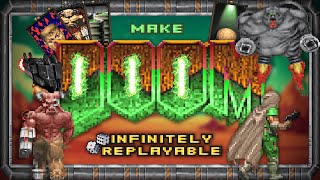 Make Doom Infinitely Replayable