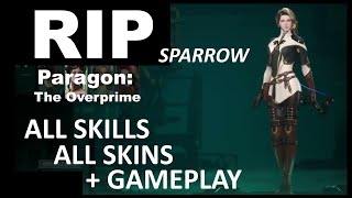 Paragon: The Overprime | Sparrow | All Skills + All Skins + Gameplay