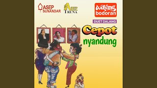 Download lagu Wayang Bodoran - Cepot Nyandung mp3