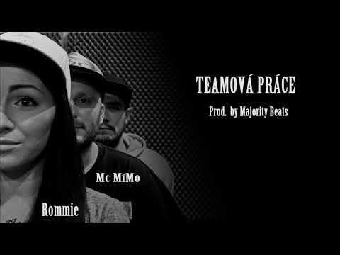 Mc MíMo & Rommie - Teamová Práce (Prod. by Majority Beats)