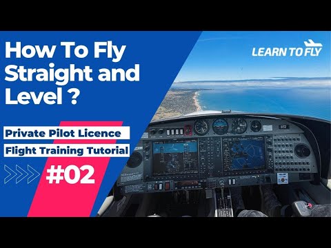 【Learn To Fly #2】Private Pilot Licence | E02 Straight & Level #DiamondDA40 #FlightTraining #PPL #RPL