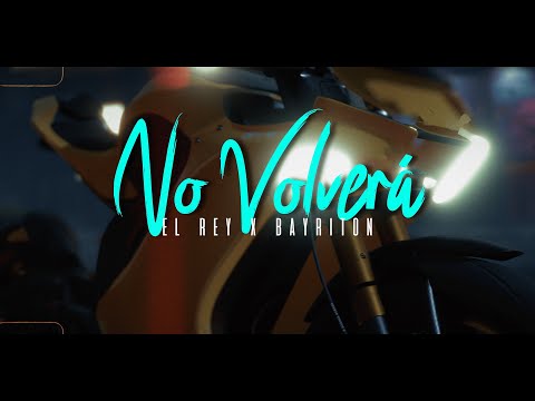 El Rey - No Volverá Ft @bayriton