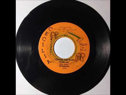 Criterions - Crying The Blues Over Me ~ teen doo wop teenage