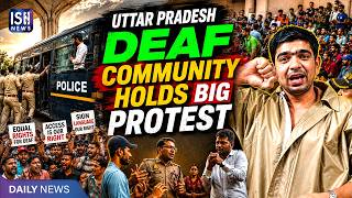 Uttar Pradesh Deaf Community Holds Big Protest in Lucknow