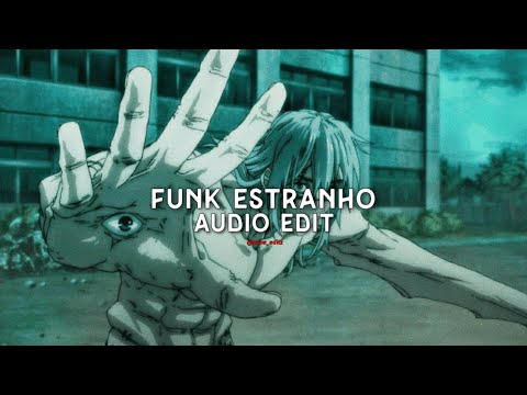 ALXIKE - FUNK ESTRANHO [edit audio]