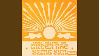 Under The Same Sun