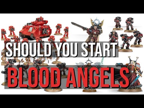 Which Army Should You Play | Blood Angels ?