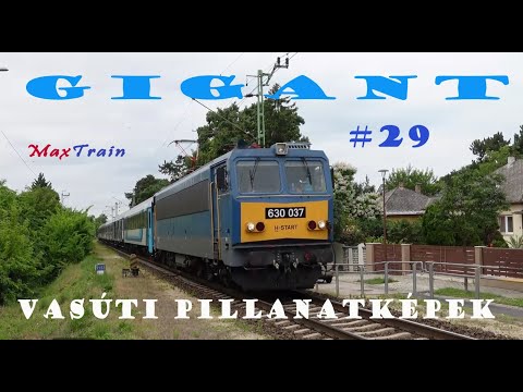 Vasúti pillanatképek #29 - Gigant