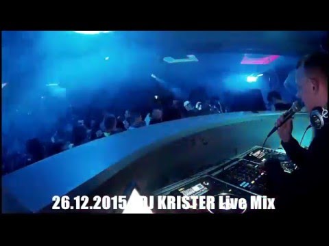 DJ KRISTER Live Mix - Club Arka 26.12.2015