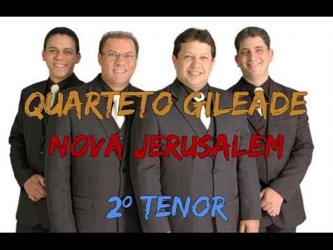 Kit de Voz - Quarteto Gileade - Nova Jerusalém (2º Tenor)