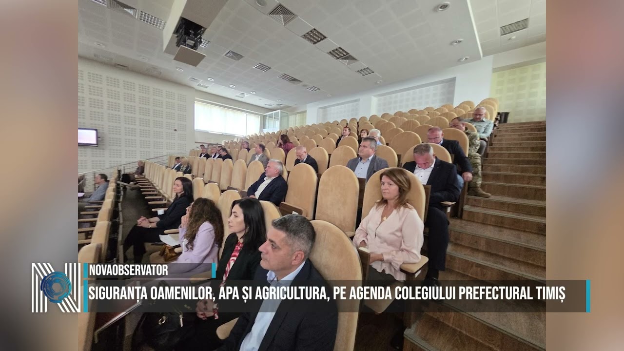 Siguranța oamenilor, apa și agricultura, pe agenda Colegiului Prefectural Timiș