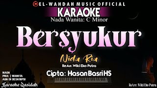 Download lagu BERSYUKUR Karaoke (Nida Ria) - Nada Wanita (Cm) | Cipta: Hasan Basri mp3 Download lagu BERSYUKUR Karaoke (Nida Ria) - Nada Wanita (Cm) | Cipta: Hasan Basri mp3