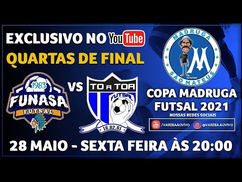 Funasa FS x To a Toa FS - Quartas de Final - Copa Madruga 2021