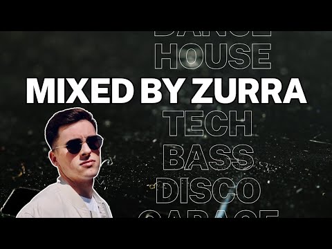 House, Tech & Bass Music Mixed By Zurra | 12/04/2025