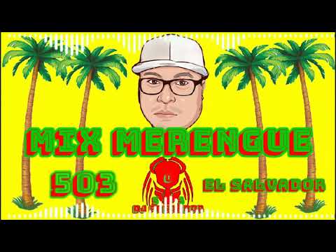 MIX MERENGUE DJ PREDADOR 503 PARA BAILAR