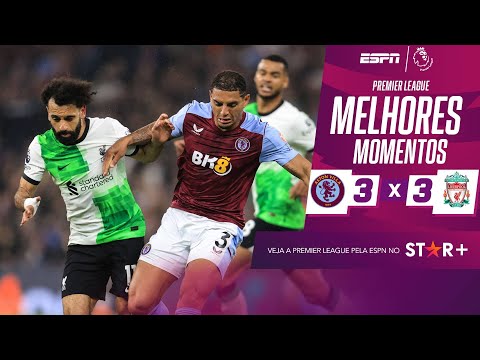 Gols e lances de Aston Villa x Liverpool