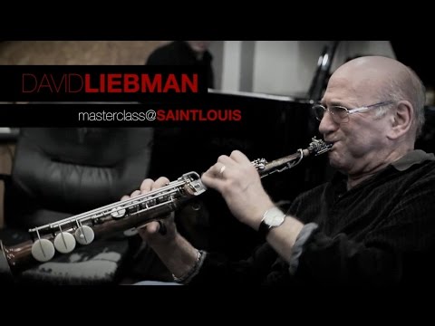 David Liebman | Masterclass@SaintLouis 2016