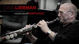 David Liebman | Masterclass@SaintLouis 2016