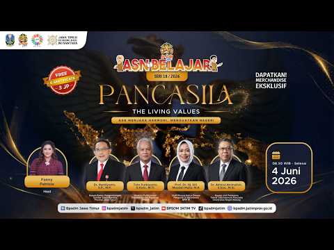 ASN Belajar Seri 18 | 2026 - Pancasila The Living Values: ASN Menjaga Harmoni, Menguatkan Negeri