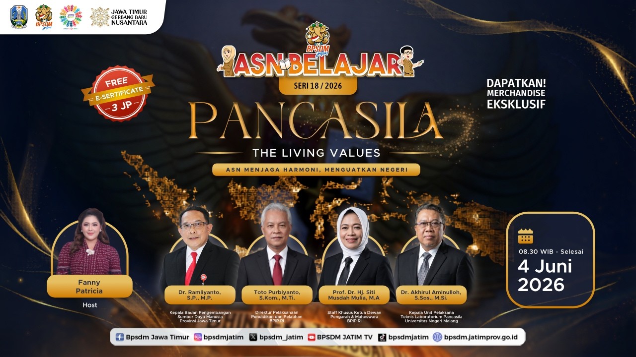 ASN Belajar Seri 18 | 2026 - Pancasila The Living Values: ASN Menjaga Harmoni, Menguatkan Negeri