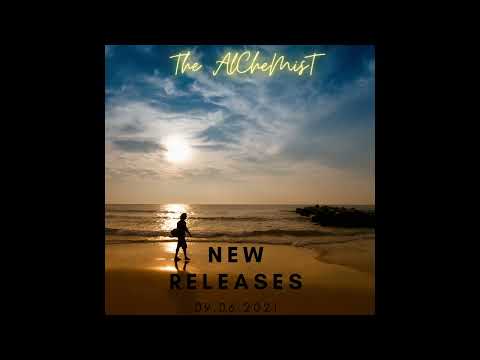 The AlCheMisT Chill Out  09 06 2021 DJ MIX